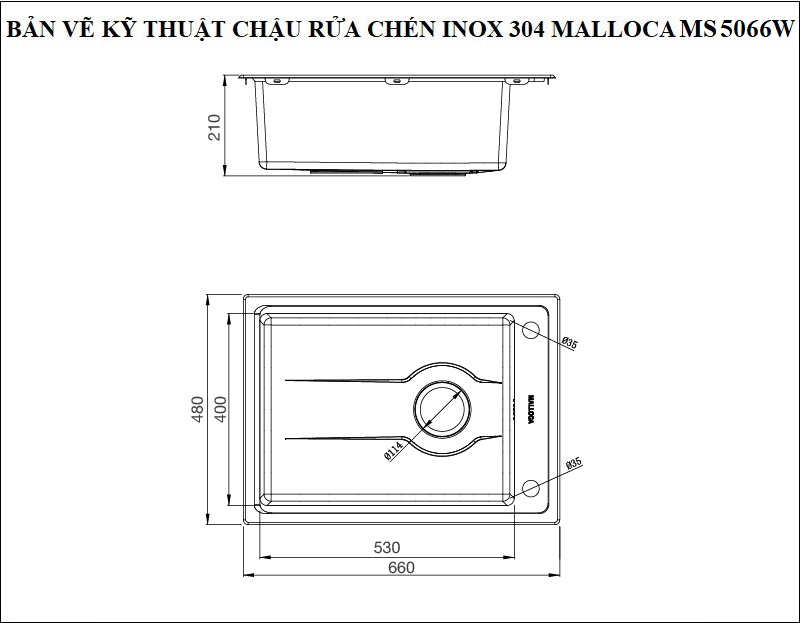 Bảng vẽ kỹ thuật chậu rửa chén inox 304 Malloca 1 hố MS-5066W