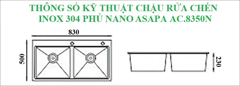 Thông số kỹ thuật chậu rửa chén Asapa inox sus 304 phủ Nano AC.8350N