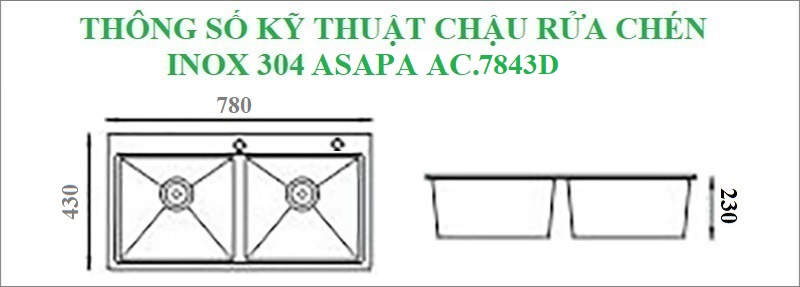 Thông số kỹ thuật chậu rửa chén inox 304 2 hộc Asapa AC.7843D