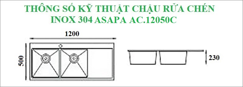 Thông số kỹ thuật chậu rửa chén inox sus 304 Asapa AC.12050C