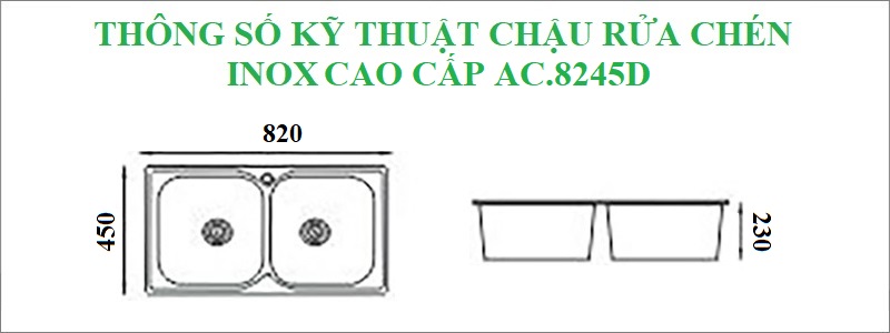 Thông số kỹ thuật chậu rửa chén inox cao cấp Asapa AC.8245D