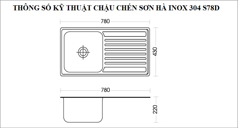 Thông số kỹ thuật chậu rửa chén Sơn Hà inox sus 304 S78D