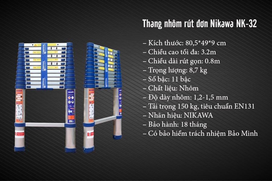 Thông số kỹ thuật thang nhôm rút đơn Nikawa NK-32
