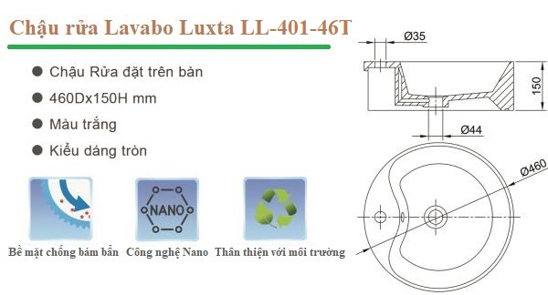 Tính năng nổi bật-chậu rửa lavabo đặt bàn Luxta LL-401-46T