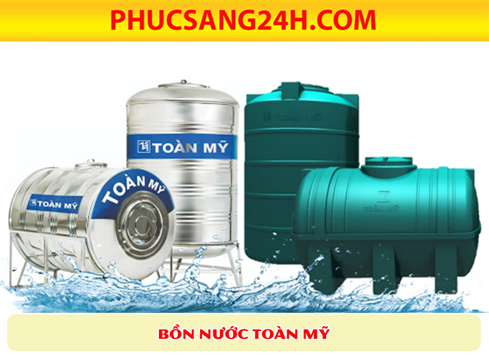 Phucsang24h.com - Đại lý cung cấp bồn nước Toàn Mỹ uy tín nhất tại HCM