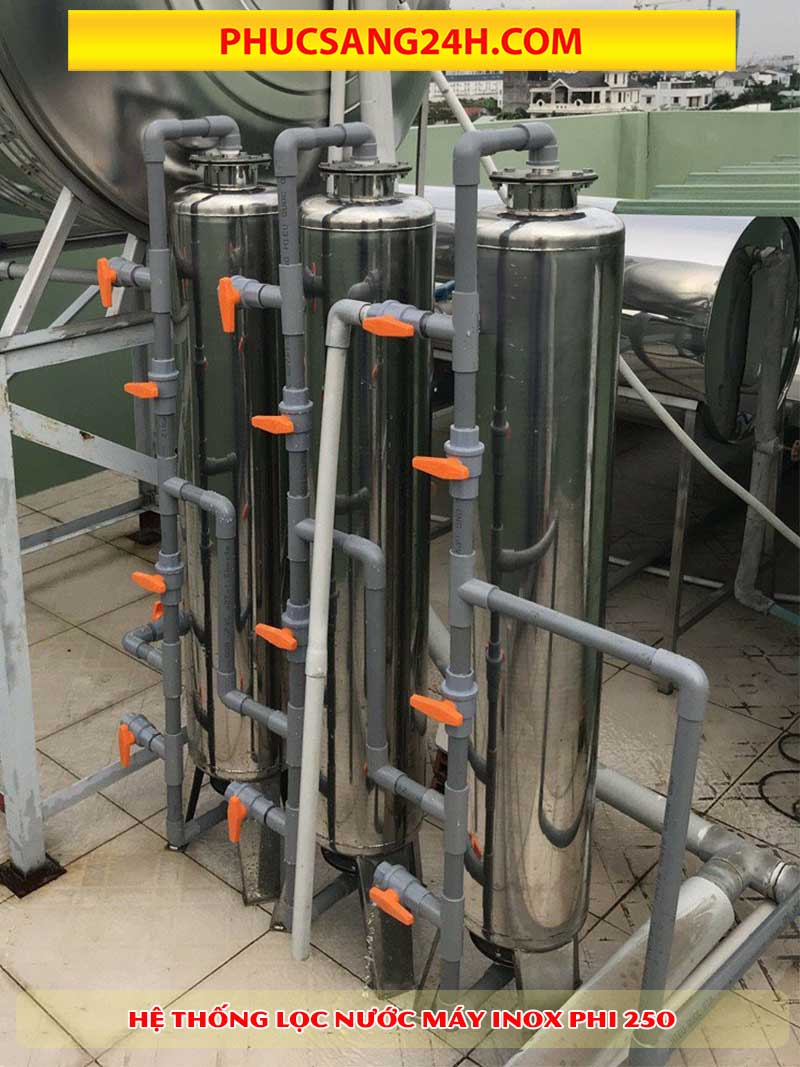 Hệ thống lọc nước máy 3 cột inox phi 250