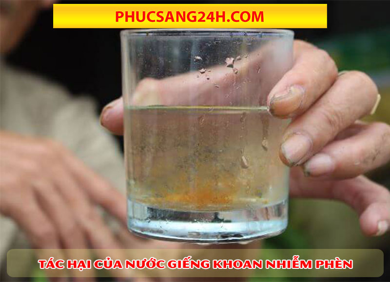 Sử dụng nước giếng khoan nhiễm phèn có thể gây ra các bệnh ung thư hoặc có thể tử vong