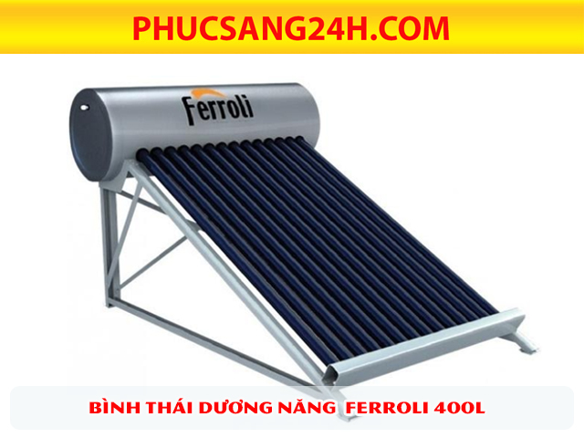 máy nước nóng năng lượng mặt trời Ferroli 400 lít